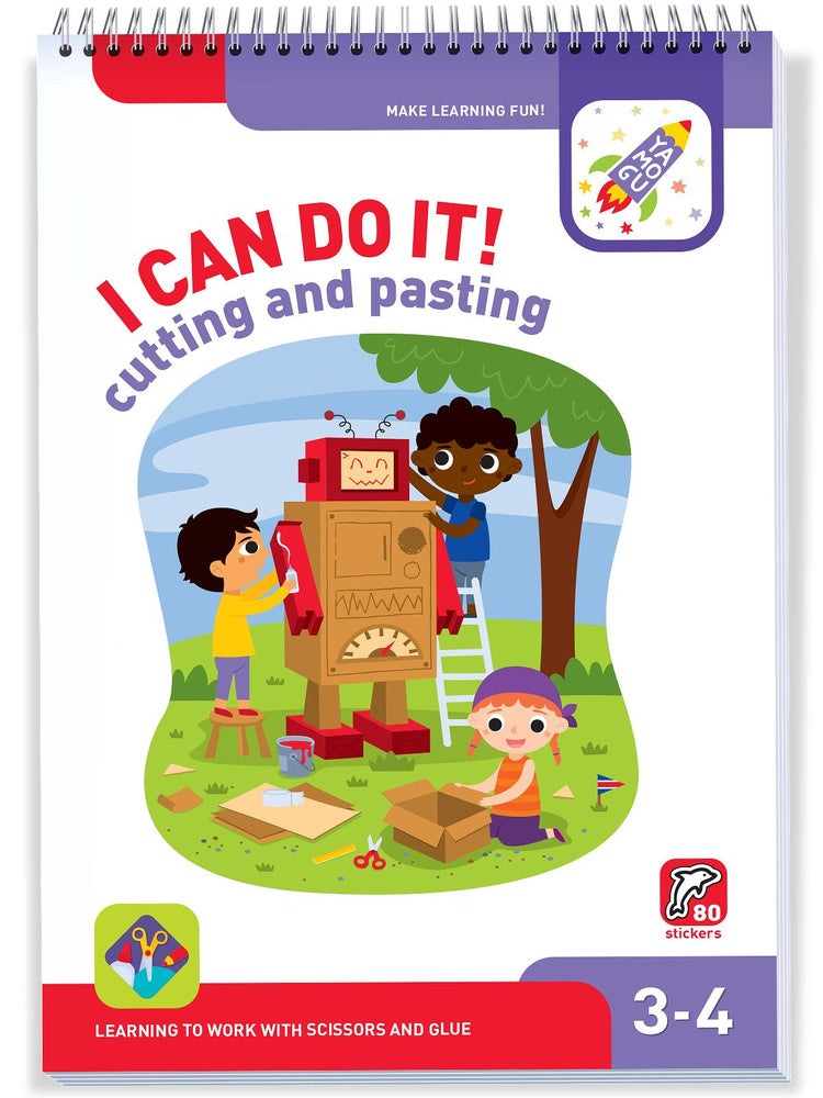 I Can Do It! Cutting and Pasting. Age 3-4 (Я могу вырезать и клеить! 3-4 года)